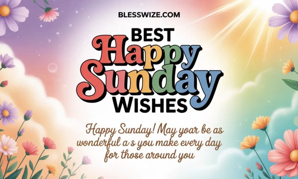 Best Happy Sunday Wishes (1)