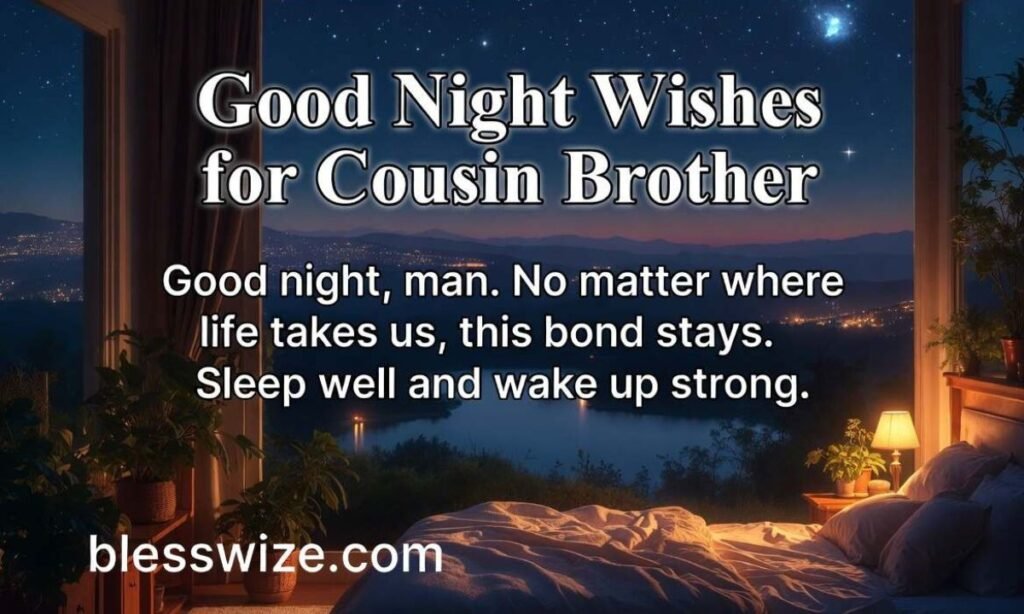 Good Night Wishes for Cousin Brother