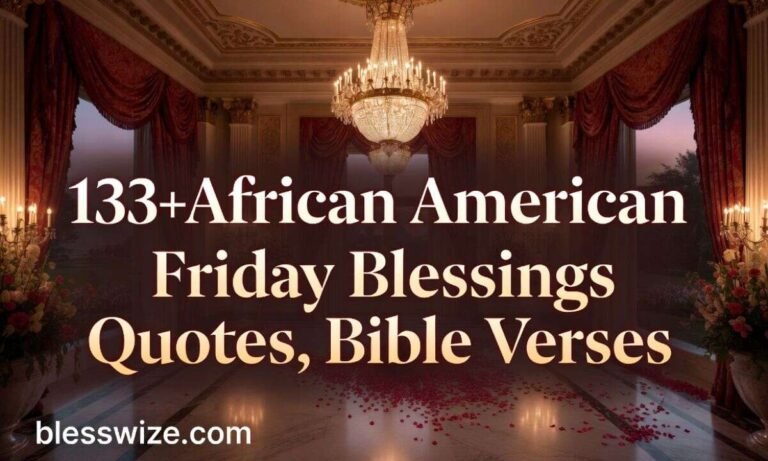 African American Friday Blessings Quotes, Bible Verses