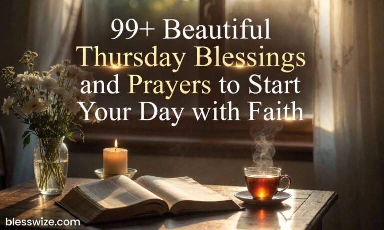 Beautiful Thursday Blessings and Prayers