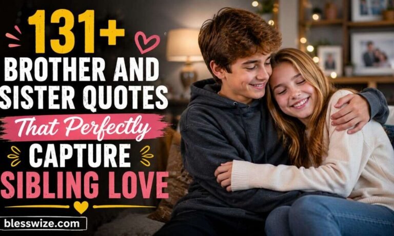 Brother and Sister Quotes That Perfectly Capture Sibling Love