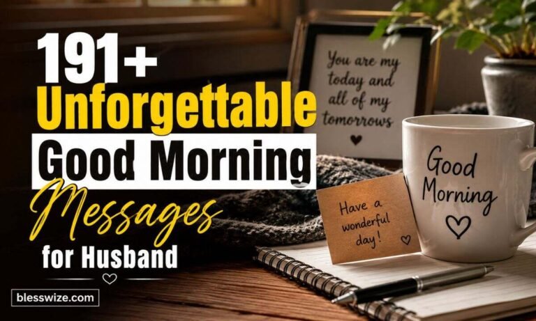 Unforgettable Good Morning Messages for Husband